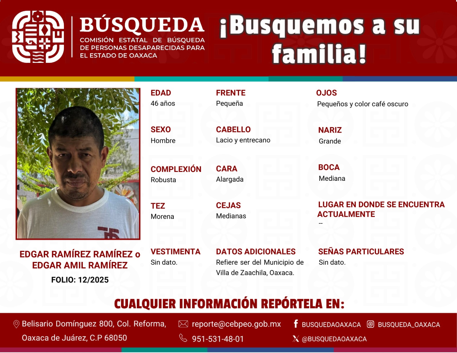 EDGAR RAMÍREZ RAMÍREZ o EDGAR AMIL RAMÍREZ